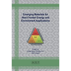 (英文圖書) Emerging Materials for Next Frontier Energy and Environment Applications 平裝版, Materials Research Forum LLC, 英文