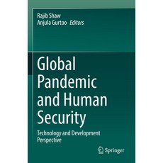(英文圖書) Global Pandemic and Human Security: Technology and Development Perspective 平裝版, Springer, 英文