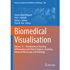(英文圖書) Biomedical Visualisation: Volume 15 &#8210; Visualisation in Teaching of Biomedical and Clini... 平裝版, Springer, 英文