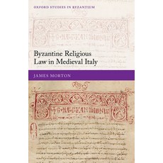 Byzantine Religious Law in Medieval Italy 精裝版, Oxford University Press, USA, 英文