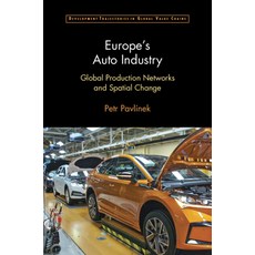 (英文圖書) Europe's Auto Industry: Global Production Networks and Spatial Change 精裝版, Cambridge University Press, 英文