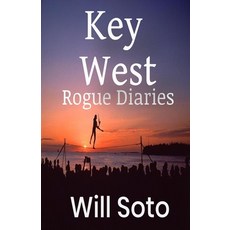 Key West Rogue Diaries 平裝版, R. R. Bowker, 英文