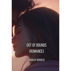 (英文圖書) Out of Bounds (ROMANCE) 平裝版, Charlee Burgess, 英文