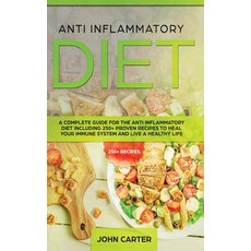 (英文圖書) Anti Inflammatory Diet: A Complete Guide for the Anti Inflammatory Diet Includi... 精裝版, Guy Saloniki, 英文