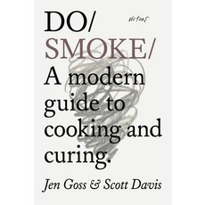 (英文圖書) Do Smoke: A Modern Guide to Cooking and Curing 平裝版, Do Book Co., 英文
