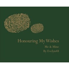(英文圖書) Honouring my wishes: me & mine 精裝版, Bluerose Publishers, 英文
