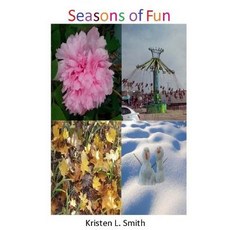 (英文圖書)Seasons of Fun 平裝版, Createspace Independent Pub..., 英文