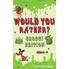 (英文圖書)Would You Rather Gross! Editio: Scenarios Of Crazy Funny Hilariously Challengi... 平裝版, Alex Gibbons, 英文