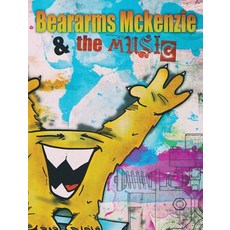 (英文圖書)Beararms Mckenzie and the Music 精裝版, Lunisolar Creative Producti..., 英文