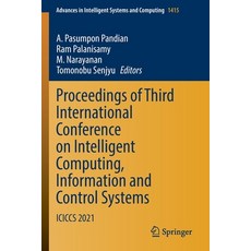 (英文圖書) Proceedings of Third International Conference on Intelligent Computing Information and Contr... 平裝版, Springer, 英文