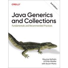 (英文圖書) Java Generics and Collections: Fundamentals and Recommended Practices 平裝版, O'Reilly Media, 英文