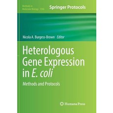 (英文圖書) Heterologous Gene Expression in E.Coli: Methods and Protocols 平裝版, Humana, 英文