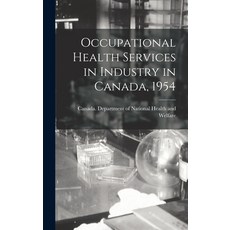 (英文圖書) Occupational Health Services in Industry in Canada 1954 精裝版, Hassell Street Press, 英文