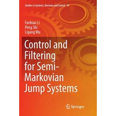 (英文圖書) Control and Filtering for Semi-Markovian Jump Systems 平裝版, Springer, 英文