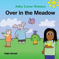 (英文圖書)Over In The Meadow: An Asha Loves Science Sing Along Book 平裝版, Createspace Independent Pub..., 英文