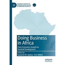 (英文圖書) Doing Business in Africa: From Economic Growth to Societal Development 平裝版, Palgrave MacMillan, 英文