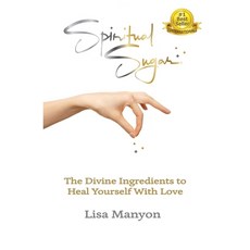 (英文圖書) Spiritual Sugar: The Divine Ingredients to Heal Yourself With Love 平裝版, Write on Creative Writing S..., 英文