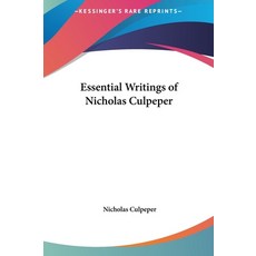 (英文圖書) Essential Writings of Nicholas Culpeper 精裝版, Kessinger Publishing, 英文