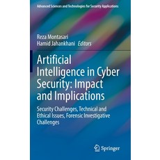 (英文圖書) Artificial Intelligence in Cyber Security: Impact and Implications: Security Challenges Tech... 精裝版, Springer, 英文