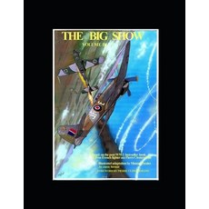 (英文圖書) The Big Show Volume III: Based on the post-WW2 best-seller book by Free French fighter ace Pi... 平裝版, Independently Published, 英文