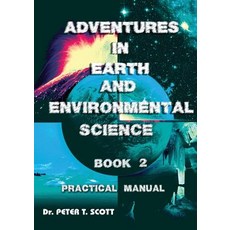 (英文圖書) Adventures in Earth and Environmental Science Book 2: Practical Manual 平裝版, Felix Publishing, 英文