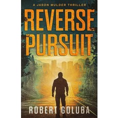 (英文圖書) Reverse Pursuit 平裝版, Evertouch Inc, 英文