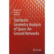 (英文圖書) Stochastic Geometry Analysis of Space-Air-Ground Networks 精裝版, Springer, 英文