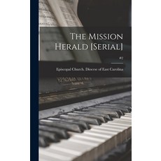 (英文圖書) The Mission Herald [serial]; #2 精裝版, Legare Street Press, 英文
