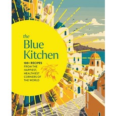 (英文圖書) The Blue Kitchen: 100+ Recipes from the Happiest Healthiest Corners of the World 精裝版, Cider Mill Press, 英文