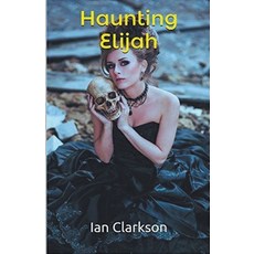 (英文圖書) Haunting Elijah 平裝版, Trellis Publishing, 英文