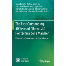「馬爾凱理工大學」卓越50年： Li...研究成果 精裝版, Springer, 英文