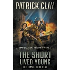 (英文圖書) The Short Lived Young: A World War II Novel 平裝版, Rough Edges Press, 英文