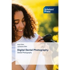 (英文圖書) Digital Dental Photography 平裝版, Scholars' Press, 英文