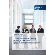 Job Satisfaction Among College Teachers 平裝版, Scholars' Press, 英文