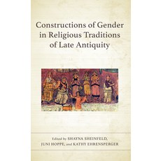 (英文圖書) Constructions of Gender in Religious Traditions of Late Antiquity 精裝版, Fortress Academic, 英文