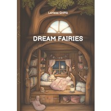 (英文圖書)Dream Fairies: Short Bedtime Stories 平裝版, Independently Published, 英文
