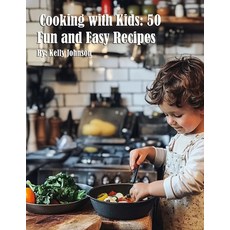 (英文圖書) Cooking with Kids: 50 Fun and Easy Recipes 平裝版, Marick Booster, 英文
