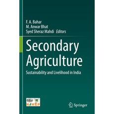 (英文圖書) Secondary Agriculture: Sustainability and Livelihood in India 平裝版, Springer, 英文