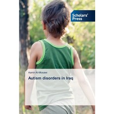 Autism disorders in Iraq 平裝版, Scholars' Press, 英文