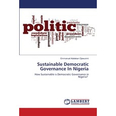 (英文圖書) Sustainable Democratic Governance In Nigeria 平裝版, LAP Lambert Academic Publis..., 英文