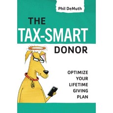 (英文圖書) The Tax-Smart Donor: Optimize Your Lifetime Giving Plan 精裝版, Cwm LLC, 英文