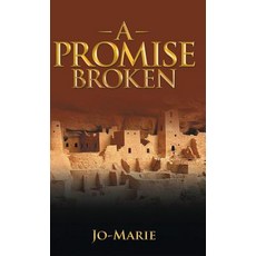 (英文圖書)A Promise Broken 精裝版, WestBow Press, 英文