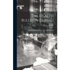 (英文圖書) The Health Bulletin [serial]; v.60: no.1-12(1945) 精裝版, Hassell Street Press, 英文