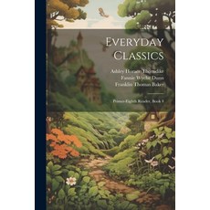 (英文圖書)Everyday Classics: Primer-Eighth Reader Book 4 平裝版, Legare Street Press, 英文