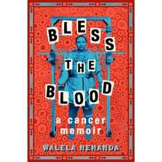 (英文圖書) Bless the Blood: A Cancer Memoir 平裝版, Kokila, 英文