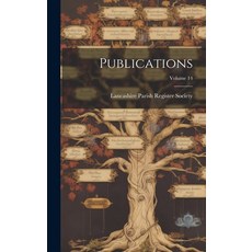 (英文圖書) Publications; Volume 14 精裝版, Legare Street Press, 英文