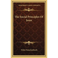 (英文圖書) The Social Principles Of Jesus 精裝版, Kessinger Publishing, 英文