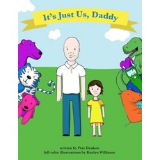 (英文圖書)It's Just Us Daddy 平裝版, Createspace Independent Pub..., 英文