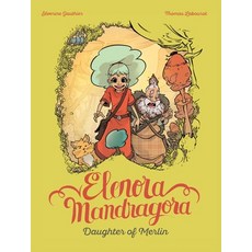 (英文圖書) Elenora Mandragora: Daughter of Merlin 精裝版, IDW Publishing, 英文