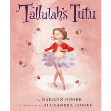 (英文圖書)Tallulah's Tutu 精裝版, Clarion Books, 英文